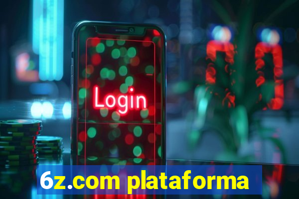 6z.com plataforma